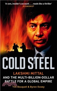 103015.Cold Steel：Lakshmi Mittal and the Multi-Billion-Dollar Battle for a Global Empire