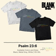 Psalm 23:6 Blank Ink Tee