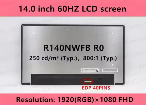 14.0" Inch Laptop R140NWFB R0 Monitor Sheet 5D10W75701 LED LCD Replacement IPS FHD 1920*1080 EDP 40p