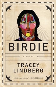 Birdie Tracey Lindberg