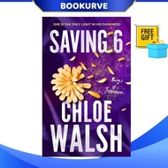 Saving 6 By Chloe Walsh | Romance | English Novel | Paperback | ISBN 9780349439280