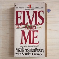 ELVIS AND ME BOOK BY PRISCILLA BEAULIEU PRESLEY WITH SANDRA HARMON
