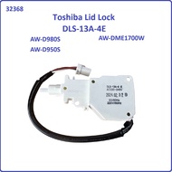 Toshiba AW-D980S / AW-D950S / AW-DME1700W Lid Lock DLS-13A-4E