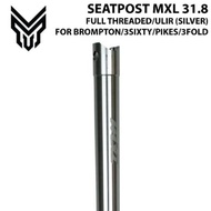 Bike SEATPOST MXL 31.8 MM