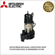 MITSUBISHI SSP-255SA 1/3HP/2"/240V 250W STAINLESS STEEL SUBMERSIBLE PUMP