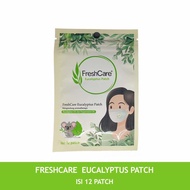 Freshcare Eucalyptus Patch (1 Sachets Contents 12 Patch) Fresh Care