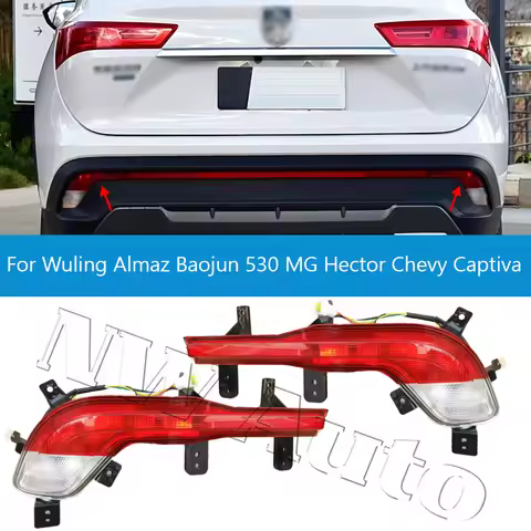 Rear Fog Light Rear Bumper Light Lamp Reflector Reversing Light Lamp For Wuling Almaz Baojun 530 MG