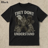They Don't Understand werewolf memes funny cringe shirt funny meme shirt meme shirt offensive meme s