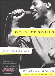 Otis Redding ― An Unfinished Life