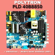 MESIN POLYTRON TV PLAY PLD40B8850 / MB TV POLYTRON PLD40B8850 / POLYTRON TV MACHINE PLD40B8850 / POL