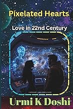 Pixelated Hearts Love in 22nd Century