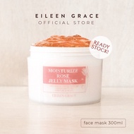 Eileen GRACE MOISTURIZER Rose Jelly Mask 300ml