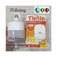 78Bintang 5PCS Lampu TINTIN LED 40Watt - Bohlam Lampu LED 40Watt - Lampu - Lampu LED - Bohlam LED - 