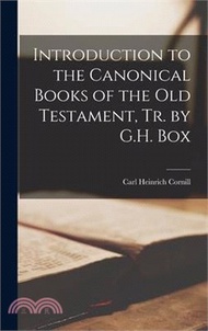 Introduction to the Canonical Books of the Old Testament, Tr. by G.H. Box