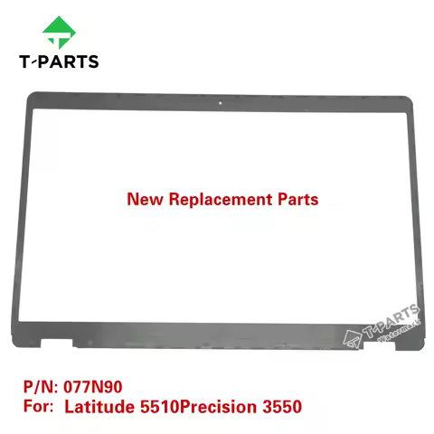 Aftermarket Parts New 077N90 77N90 For Latitude 5510 E5510 Laptop LCD Front Bezel Frame Cover Trim B