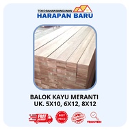 BALOK KAYU MERANTI - UKURAN 5x10, 6x12, 8x12