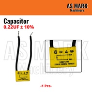 Capacitor 0.22UF ± 10% 275V.AC 50/60HZ 40/85/21