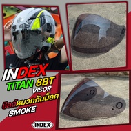 ชิลด์กระจกหมวกกันน็อค INDEX แท้ รุ่น TITAN 8BT ใส่กับหมวกกันน็อคได้ทุกขนาด