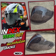 ชิลด์กระจกหมวกกันน็อค INDEX แท้ รุ่น TITAN 8BT ใส่กับหมวกกันน็อคได้ทุกขนาด