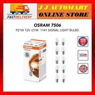Osram P21W 12V 21W BA15s Bulbs 10 pcs (1141-7506) SIGNAL (1016-7528) BRAKE P21W Bulb