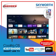 COD Skyworth 43STD4000 Smart TV  43 inches  2k Full HD  Youtube, Prime Video, Plex, Coolita 3.0