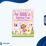 Gramedia Medan - 555 STICKER FUN : PRINCESS PALACE (SC) (SSB)