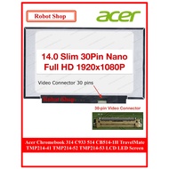 14.0" Acer Chromebook 314 C933 514 CB514-1H TravelMate TMP214-41 TMP214-52 TMP214-53 LCD LED Screen