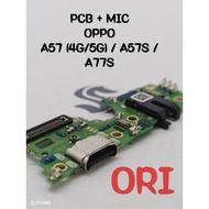 OPPO A57 (4G/5G) A57S A77S ORIGINAL CHARGER CONNECTOR BOARD OPPO A57 4G/5G