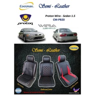 Coolmax - Semi Leather : Proton Wira - Sedan 1.5  ( Car Seat Cover full-set / Sarung Kusyen Kereta y