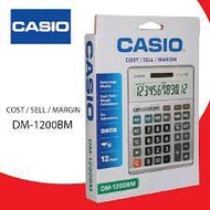CALCULATOR CASIO DM-1200BM (ORIGINAL MALAYSIA)
