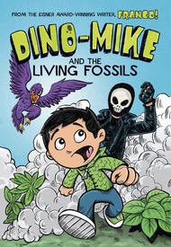 Dino-Mike and the Living Fossils (Dino-Mike!, 5)