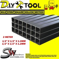 SW MILD STEEL HOLLOW/SQUARE HOLLOW SECTION/BESI HOLLOW 1/2" / 3/4" / 1" X 2MTR (1.0MM/1.2MM/1.6MM +/