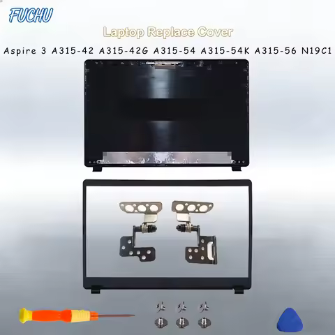 For Aspire 3 A315-54 A315-42 A315-54K A315-56 N19C1 EX215-51/52 15.6inch laptop case/Front Bezel/Hin