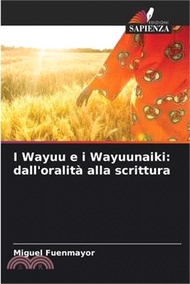 5554.I Wayuu e i Wayuunaiki: dall'oralità alla scrittura