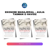 Managerial Economics – Aulia Tasman & Havidz