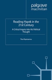 Reading Hayek in the 21st Century T. Papaioannou