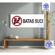 YS Acrylic Sign Holy Boundary Sign Board Holy Boundary Acrylic Sign/