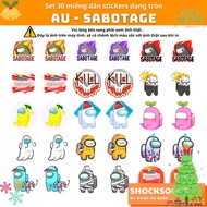 30 round stickers – AMONG US SABOTAGE