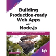 Building Production-ready Web Apps with Node.js