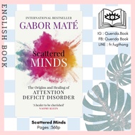 [Querida] Scattered Minds English Book : The Origins and Healing of Attention Deficit Disorder by Dr
