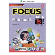 BUKU RUJUKAN : FOCUS UASA MATEMATIK TAHUN 5 KSSR SEMAKAN