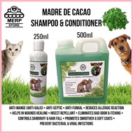 ஐ ◙ ✁ ✢ WOOF Madre De Cacao Dog and Cat Shampoo & Conditioner Anti-Galis, Anti-Kuto, Mabango 250ml,