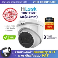 THC-T120-MS(3.6mm) กล้องวงจรปิด Hilook 2 MP Audio Camera By Vnix Group