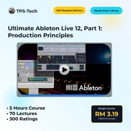 [COURSE] Ultimate Ableton Live 12, Part 1: Production Principles