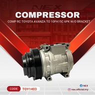 COMPRESSOR RECOND TOYOTA AVANZA TO 10PA15C 6PK W/O BRACKET