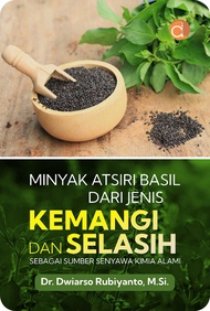 Buku Minyak Atsiri Basil dari Jenis Kemangi dan Selasih Sebagai Sumber