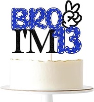 Bro I'm13 Cake Topper, Boys Funny 13th Birthday Party, Happy 13th Birthday Cake Picks/13th Anniversa