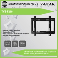 7-STAR* F210 10inch to 55inch VESA Wall Mount TV Monitor Bracket Holder Stand (MAX Load:30KG)[Order 