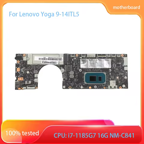 For Lenovo Yoga 9-14ITL5 Laptop Motherboard i71185G7 16G NM-C841 5B20Z26723