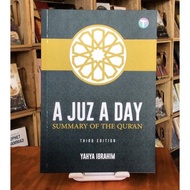 A Juz A Day : Summary of the Qur'an by Yahya Asel Ibrahim